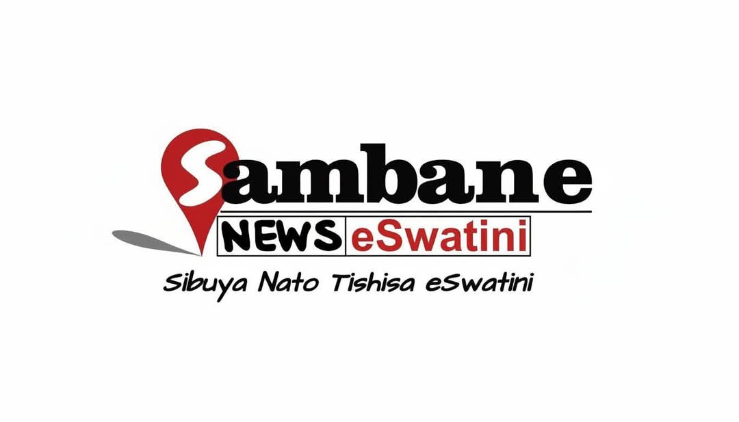 Sambane News Eswatini 